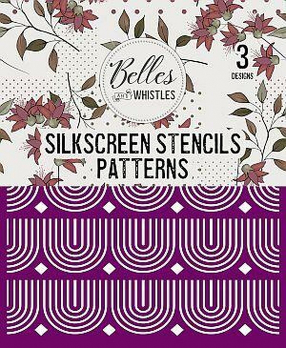 Belles and Whistles Silkscreen Stencil – Lightweight Adhesive – Reusable – Patterns 20x25cm
